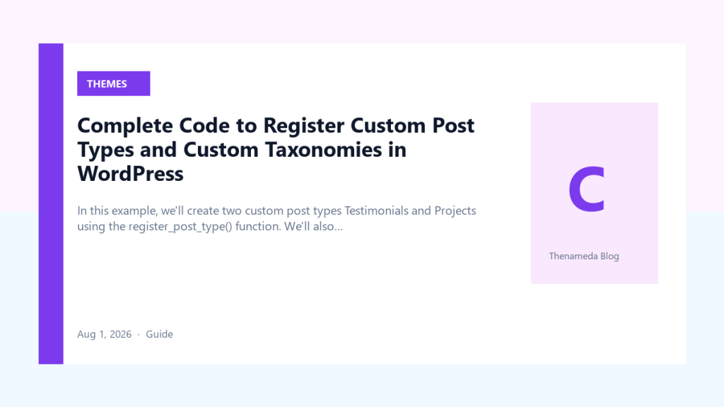 Complete Code to Register Custom Post Types and Custom Taxonomies in WordPress — Featured