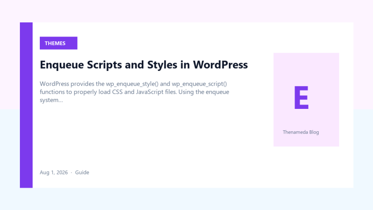 Enqueue Scripts and Styles in WordPress — Featured