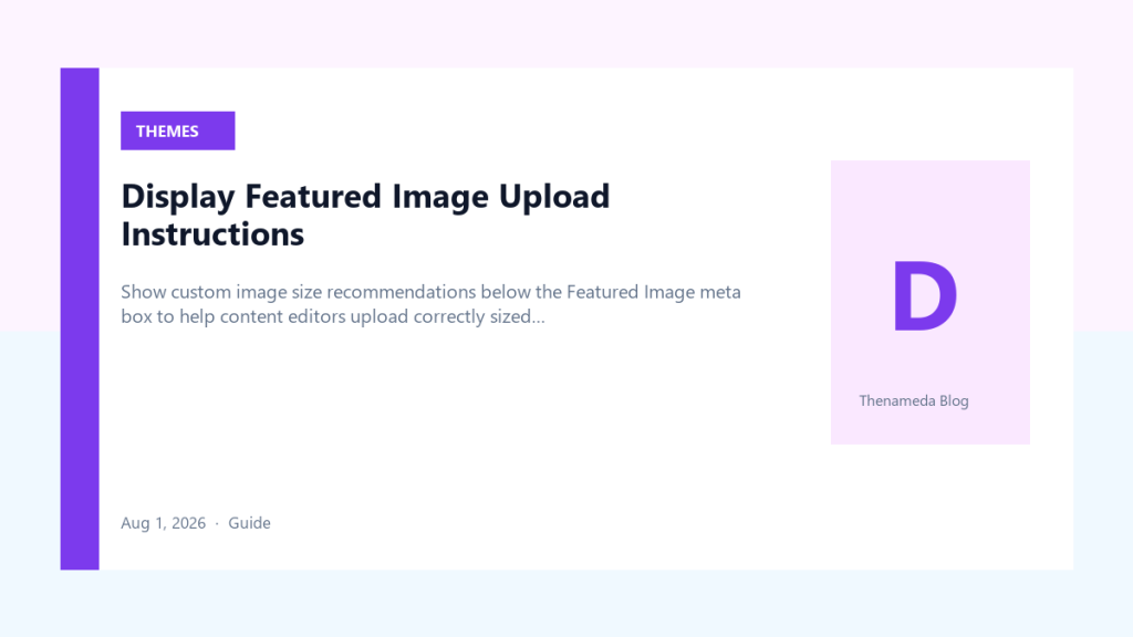 Display Featured Image Upload Instructions — Featured